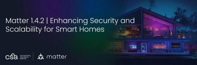 版本解析我们的智能家居仍在持续进步EVO视讯平台Matter 142(图1)